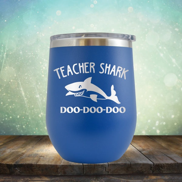 Teacher Shark - Wine Tumbler
