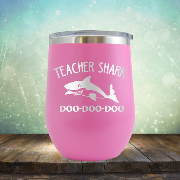 Teacher Shark - Wine Tumbler