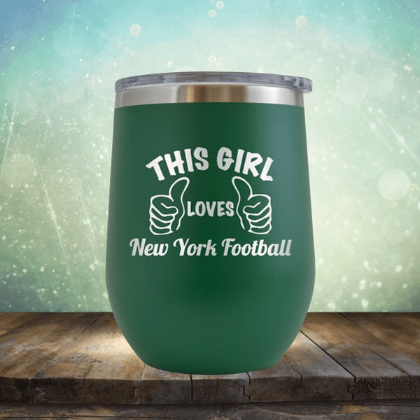 This Girl Loves New York Football - Wine Tumbler