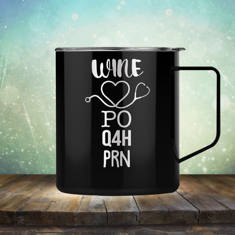 Wine Po,Q4h,Prn