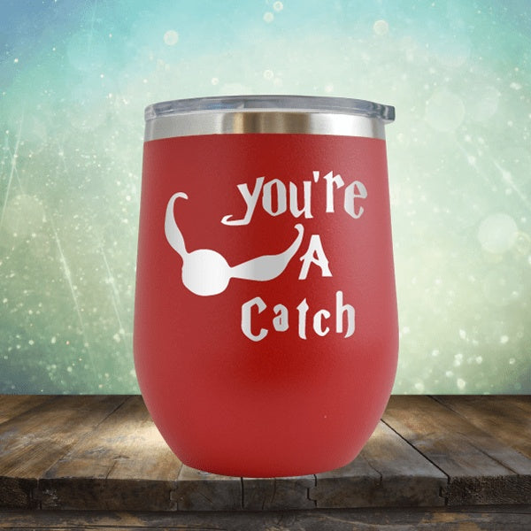 Your A Catch Harry Potter - Wine Tumbler